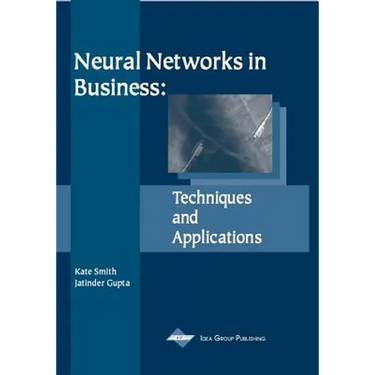 Neural Networks in Business: Techniques and Applications