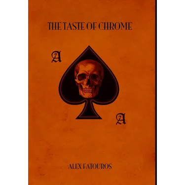The Taste Of Chrome