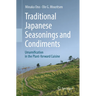 Traditional Japanese Seasonings and Condiments: Umamification in the Plant-Forward Cuisine