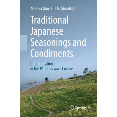 Traditional Japanese Seasonings and Condiments: Umamification in the Plant-Forward Cuisine