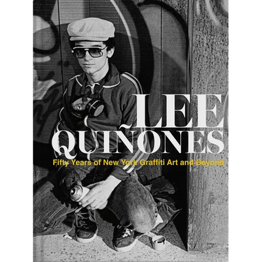 Lee Quiñones: Fifty Years of New York Graffiti Art and Beyond