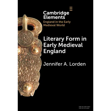 Literary Form in Early Medieval England