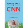 Playing Games at CNN: How a Softball Team Captured the Spirit of a News Network