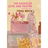 The House of Love and Prayer: And Other Stories