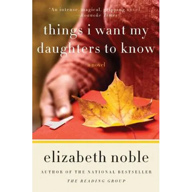 Things I Want My Daughters to Know