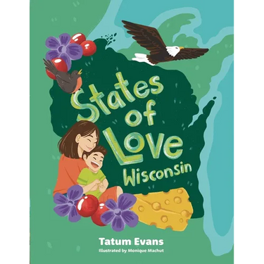 States of Love: Wisconsin