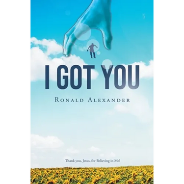 I Got You