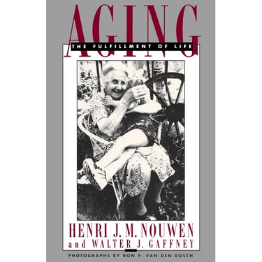 Aging: The Fulfillment of Life