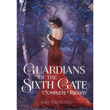 Guardians of the Sixth Gate Complete Trilogy