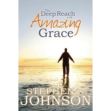 The Deep Reach of Amazing Grace
