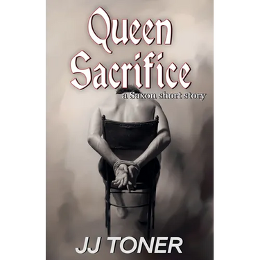 Queen Sacrifice (a Saxon short story)