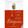Love, Life and Linguine