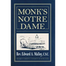 Monk's Notre Dame