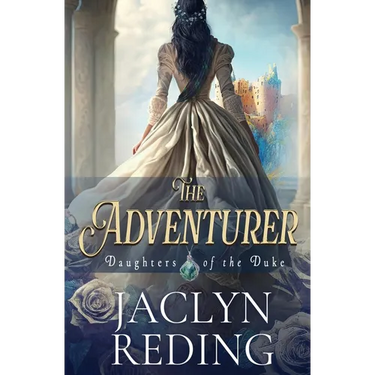 The Adventurer: A Scottish Jacobite Historical Romance