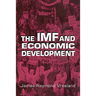 The IMF and Economic Development
