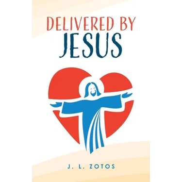 Delivered by Jesus