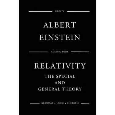 Relativity: The Special And General Theory