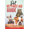 Pet Vet First Aid Guide