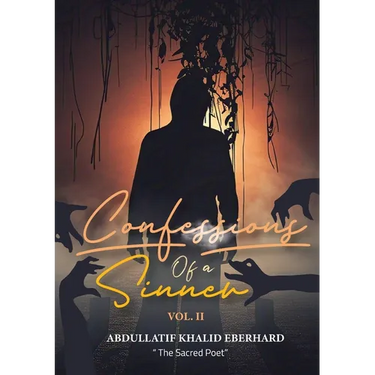 Confessions of a sinner: Volume 2