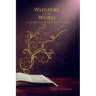 Whispers of the Word: A Collection of Bible Verse Poems