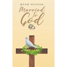 Married To God