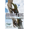 Bridgers 6: The Bond of Absolution