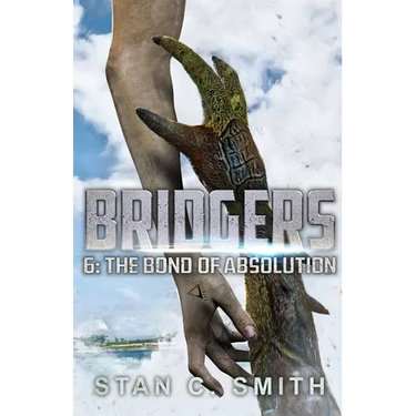 Bridgers 6: The Bond of Absolution