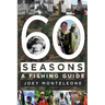 60 Seasons: a fishing guide