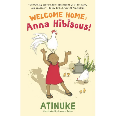 Welcome Home, Anna Hibiscus!