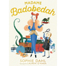 Madame Badobedah