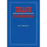 Treason: The New World Order