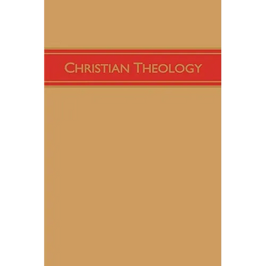 Christian Theology, Volume 3