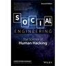 Social Engineering: The Science of Human Hacking