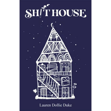 Sh!thouse: A Memoir