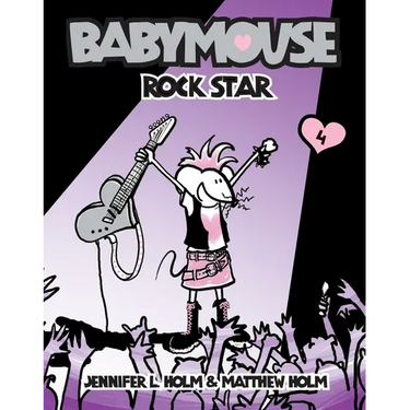 Babymouse #4: Rock Star