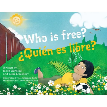 Who Is Free? (¿Quién es Libre?)