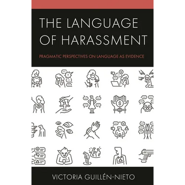 Language of Harassment: Pragmatic Perspectives on Language as Evidence