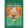 Clover Goes to Notre Dame