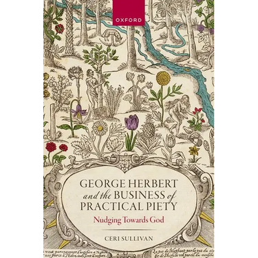 George Herbert and the Business of Practical Piety: Nudging Towards God