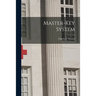 Master-Key System