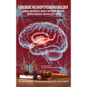 Forensic Neuropsychopathology: Clinical and Medical Insights into Brain-Behavior, Mental Disorders, and the Legal System Vol. 2