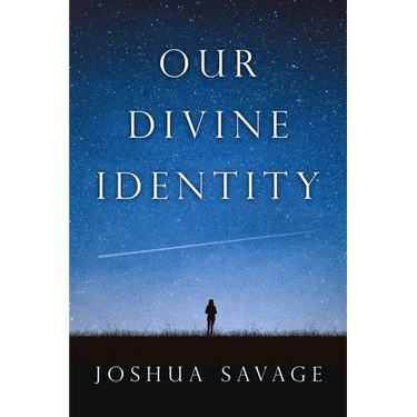 Our Divine Identity
