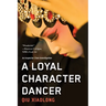 A Loyal Character Dancer
