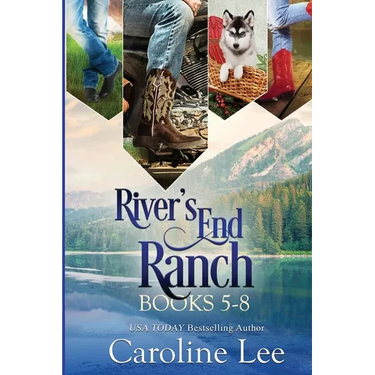 Caroline Lee's River's End Ranch Collection parts 5-8