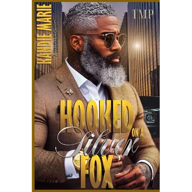 Hooked on a Silver Fox: A Full Standalone Novel