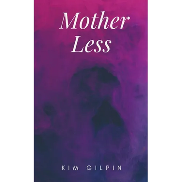 Mother Less