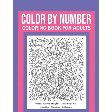 Color By Number Coloring Book For Adults: Stress Relieving And Relaxing Designs!