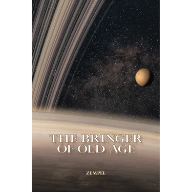 The Bringer of Old Age