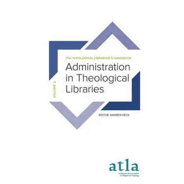 Administration in Theological Libraries
