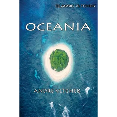 Oceania: Neocolonialism, Nukes & Bones